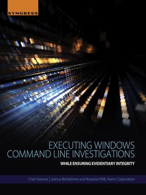 cover image of Executing Windows Command Line Investigations